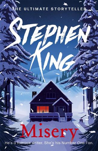 Misery: Thrilling suspense from the No. 1 bestseller
