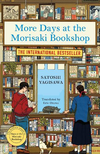  More Days at the Morisaki Bookshop: The cosy sequel to DAYS AT THE MORISAKI BOOKSHOP, the...