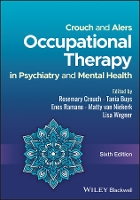 Crouch and Alers Occupational Therapy in Psychiatry and Mental Health (PDF eBook)